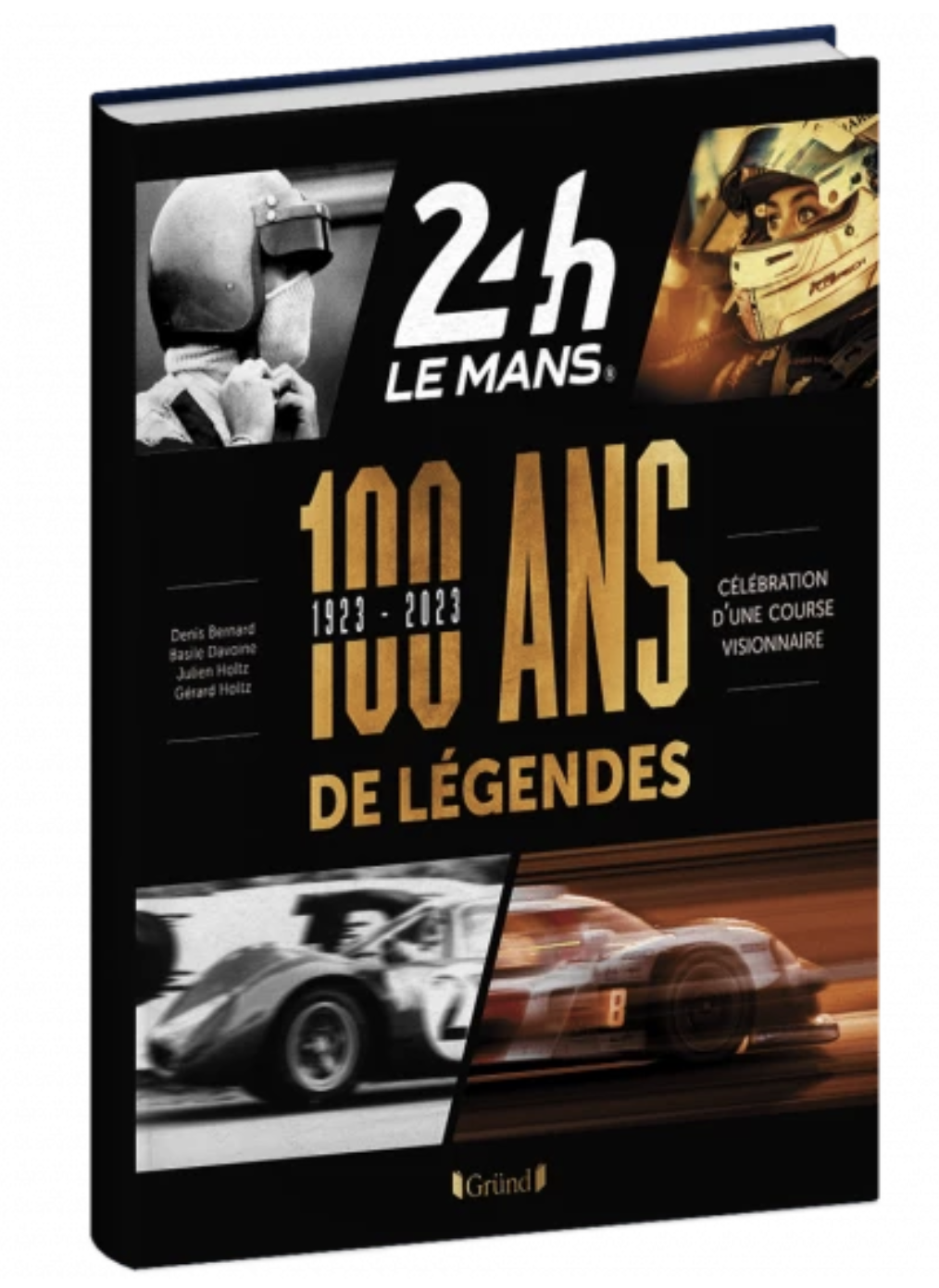 1 - L'ouvrage 100 ans de légendes - 24H LE MANS